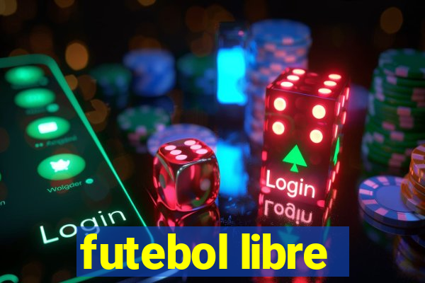 futebol libre